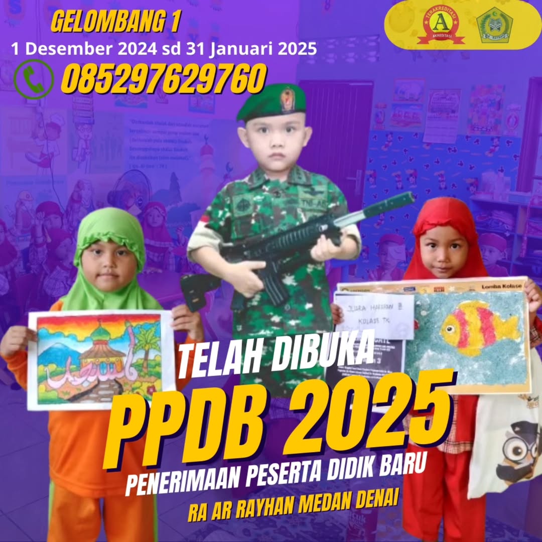 Penerimaan Peserta Didik Baru RA Ar-Rayhan Telah Dibuka